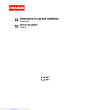Franke FAK 907 Instructions For Use And Installation