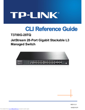 TP-Link T3700G-28TQ Cli Reference Manual