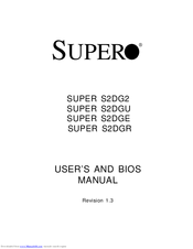 Supero SUPER S2DG2 User's And Bios Manual
