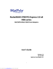 HighPoint RocketRAID 2700 PCI-Express 2.0 x8 User Manual