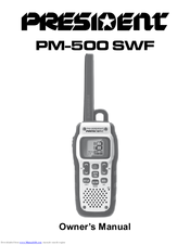 PRESIDENT PM-500 SWF Owner's Manual