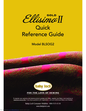 Baby Lock Ellisimo Gold II Quick Reference Manual