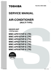 Toshiba MMC-AP0567HP-E (TR) Service Manual