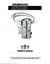 Drainvac Atomik Owner's Manual