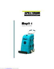 Spectrum Mopit 4 Operators & Service Manual