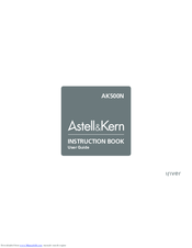 Astell & Kern AK500N Instruction Book