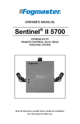 Fogmaster Sentinel II 5700 Owner's Manual