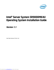Intel SR9000MK4U - Server System - 0 MB RAM Operating System Installation Manual