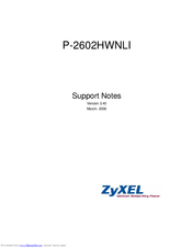 ZyXEL Communications P-2602HWNLI Support Notes
