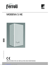 Ferroli MODENA S HE Instructions For Use, Installation And Maintenance