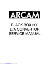Arcam Black Box 500 Service Manual
