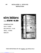 E.L.M. Leblanc GVM 4.20 Installation & Operating Instructions Manual