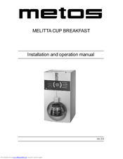 Metos MELITTA CUP BREAKFAST Installation And Operation Manual
