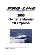 Pro-Line Boats 28 Express 2006 Owner's Manual