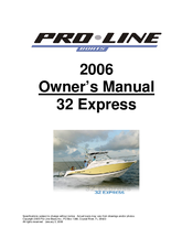 Pro-Line Boats 32 Express 2005 Owner's Manual