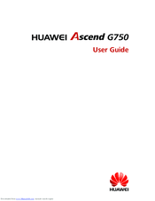 Huawei Ascend G750 User Manual