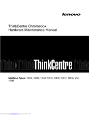 Lenovo ThinkCentre Chromebox Hardware Maintenance Manual