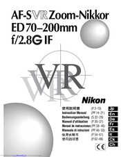 Nikon AF-S Zoom-Nikkor ED70-200mm f/2.8 IF Instruction Manual