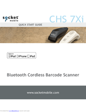 SocketMobile CHS 7Xi Quick Start Manual