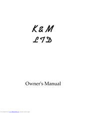 K&M Analog Designs LTD Owner's Manual