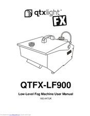 QTX Light QTFX-LF900 User Manual