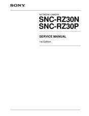 Sony IPELA SNC-RZ30N Service Manual