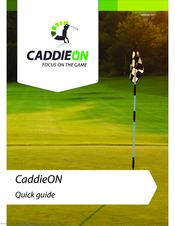 CaddieON Wrist Device Quick Manual