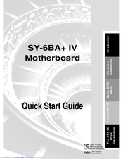 SOYO Motherboard SY-6BA+ IV Quick Start Manual