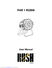 Rush PAR 1 RGBW User Manual