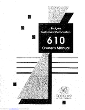 Rodgers 610 Owner's Manual