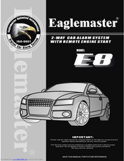 Eaglemaster E8 User Manual