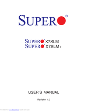 Supero X7SLM User Manuals