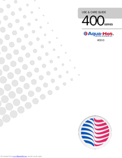 Aqua-Hot 400 series User & Care Manual