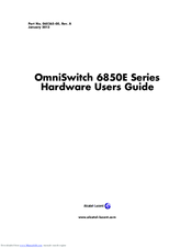 Alcatel-Lucent OmniSwitch 6850E Series Hardware User's Manual