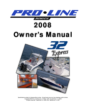 Pro-Line Boats 32 Express 2008 Owner's Manual