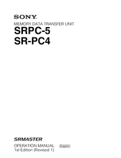 Sony SRMASTER SRPC-5 Operation Manual