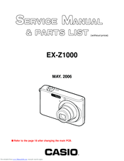 Casio Exilim EX-Z1000 Service Manual & Parts List