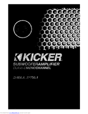 Kicker ZX750.1 Manuals | ManualsLib