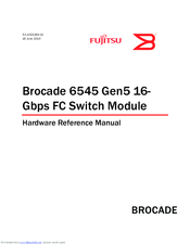 Fujitsu Brocade 6545 Gen5 Hardware Reference Manual
