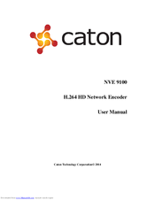 Caton NVE 9100 User Manual