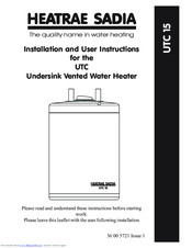 Heatrae Sadia UTC 15 Installation And User Instructions Manual