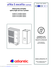 Atlantic alféa S11 excellia 3-phase Installation And Operating Manual