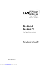 Allied Telesis LanEdge FastHub16 Installation Manual
