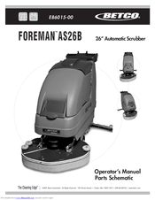 BETCO FOREMAN AS26B Operator's Manual And Parts List