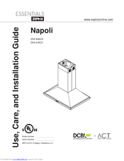 Zephyr Napoli ZNA-M90CS Use, Care And Installation Manual