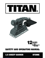 Titan SF290E Safety And Operating Manual