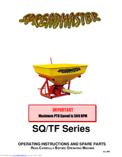 Spreadmaster SQ 1000 F Operating Instructions And Spare Parts List