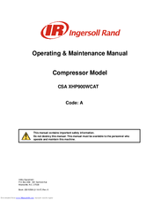 Ingersoll-Rand CSA XHP900WCAT Operating & Maintenance Manual