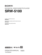 Sony HDCAM-SR SRW5100 Operation Manual