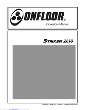 Onfloor Striker 2010 Operator's Manual
